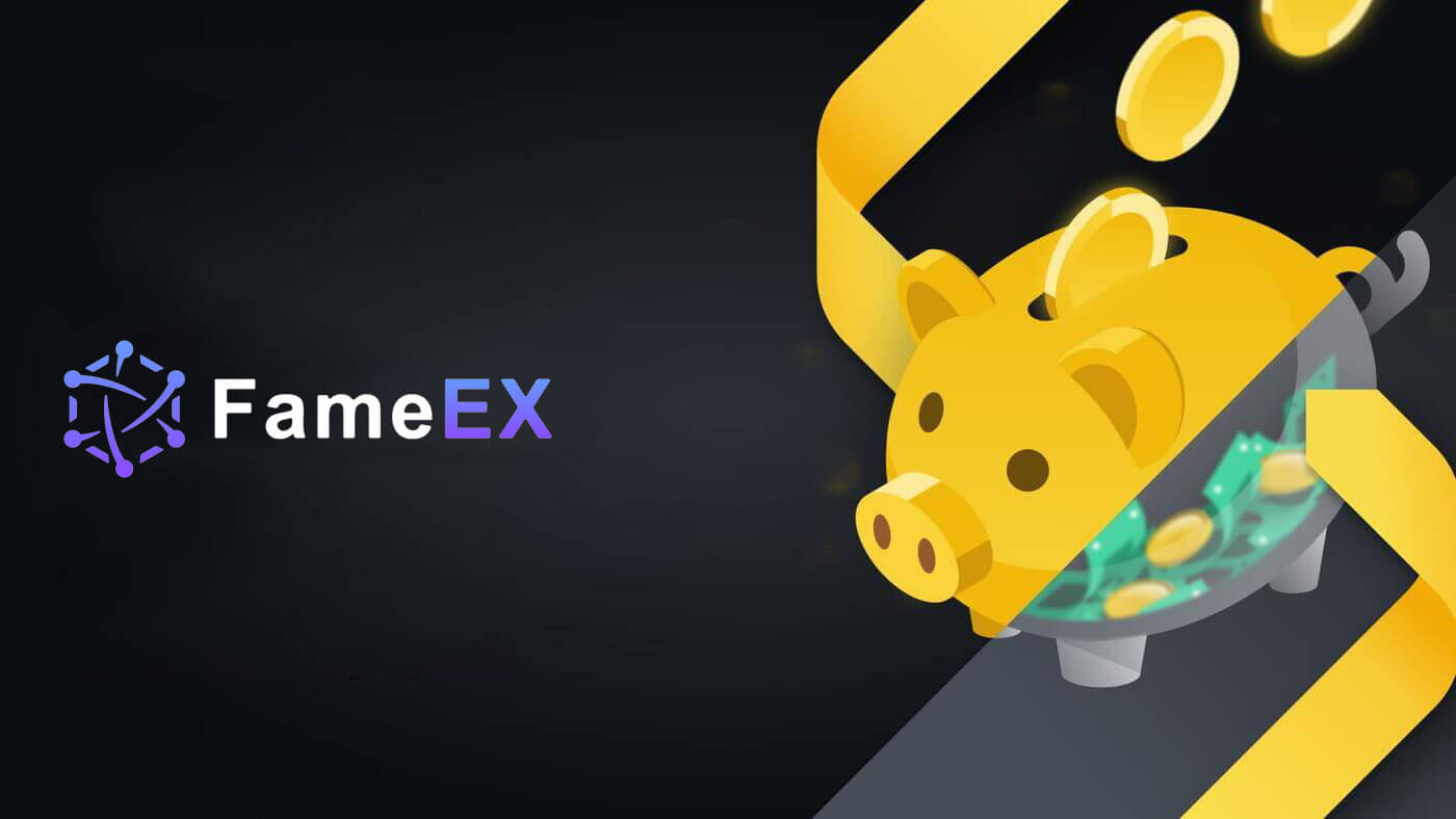 How to Deposit on FameEX