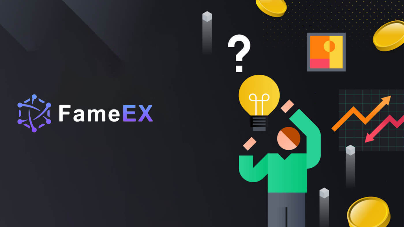 How to Open Account and Deposit into FameEX